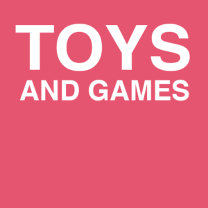 Toys and Games