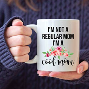 I'm a cool mom mean girl