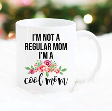 I'm a cool mom mean girl