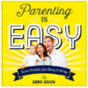 parenting is easy