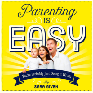 parenting is easy