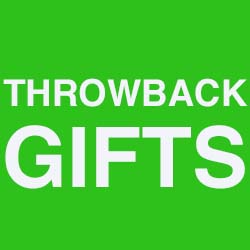 Throwback Gifts