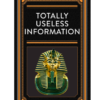 totally useless information